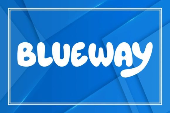 Blueway: A Practical Look at a Casual Display Font for Modern Design
