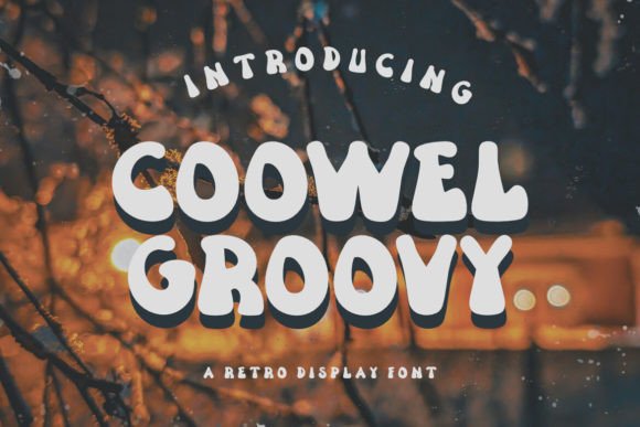 Coowel Groovy: A Whimsical Display Font