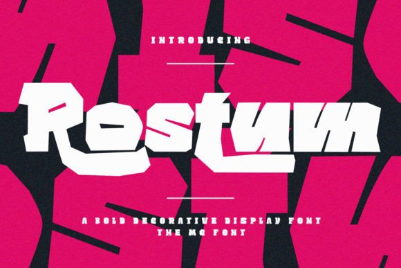Rostum: A Bold Decorative Display Font for High-Impact Design