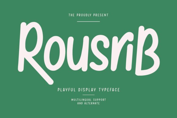 Rousrib: The Friendly Handwritten Font for Authentic Design