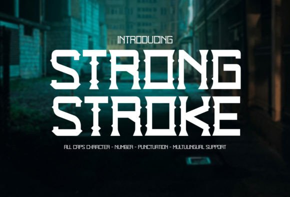 Strong Stroke: Redefining Visual Impact in Modern Typography