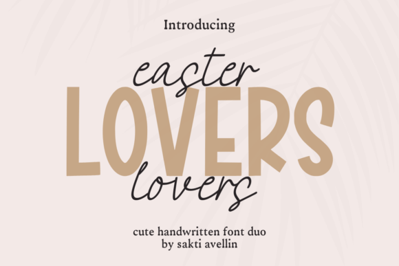Unlocking Creativity with Easter Lovers Duo: A Guide to Playful Typography